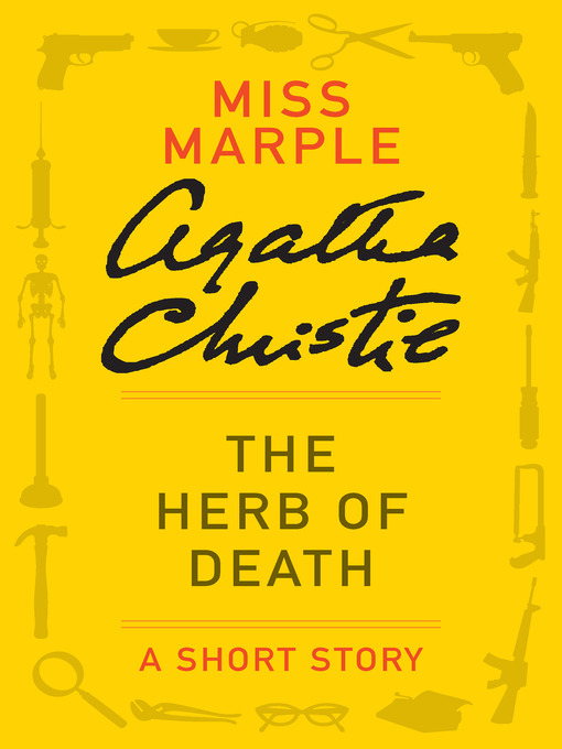Title details for The Herb of Death by Agatha Christie - Wait list